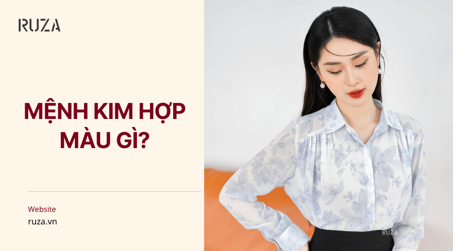 Mệnh Kim Hợp Màu Gì? Gợi Ý Màu Trang Phục Cho Người Mệnh Kim 1 Mệnh kim hợp màu gì?