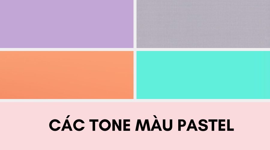 Các tone màu phổ biến hiện nay