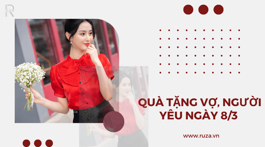 Quà tặng người yêu ngày 8/3