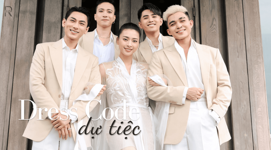 Dress code là gì? Quy tắc giúp bạn cuốn hút trong bộ dress code 8 Dress code dự tiệc