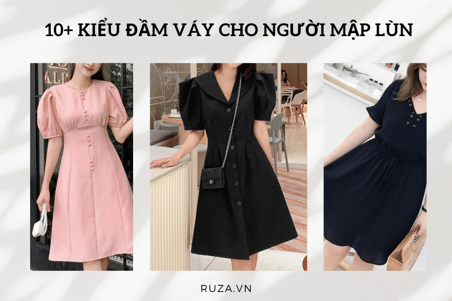 10+ kiểu váy cho người mập lùn mặc che khuyết điểm 1 Kiểu đầm váy cho người mập lùn