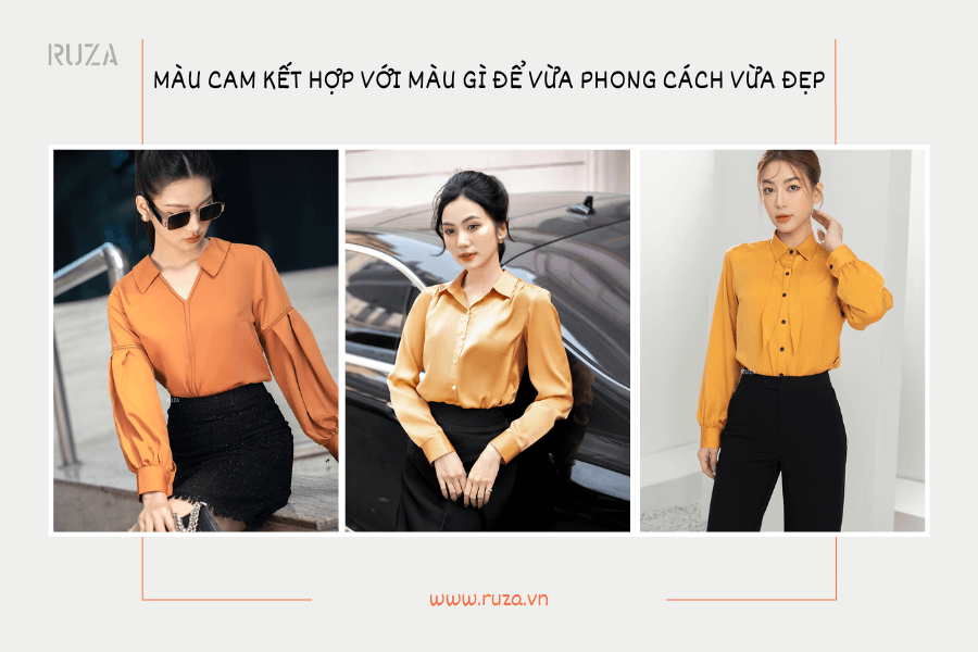 Màu cam kết hợp với màu gì để vừa phong cách vừa đẹp 1 Màu cam kết hợp với màu gì