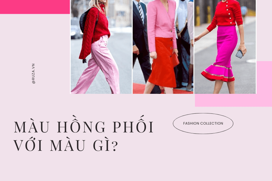 Màu hồng phối với màu gì? Các tông màu có thể phối với màu hồng 1 Màu hồng phối với màu gì?
