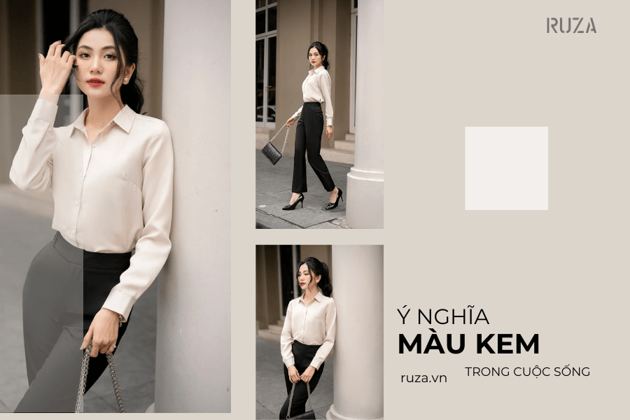 Màu kem hợp với màu gì? 10+ outfits cực đẹp với màu kem 4 Ý nghĩa của màu kem