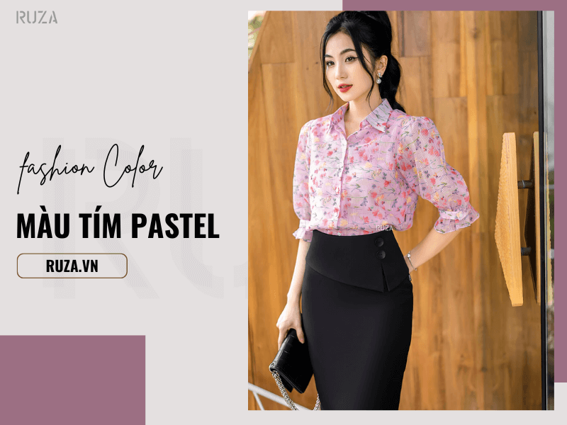 Màu Tím Pastel Phối Với Màu Gì? Cách Phối Đồ Màu Tím Pastel 1 Màu tím pastel là gì? Màu tím pastel phối với màu gì?