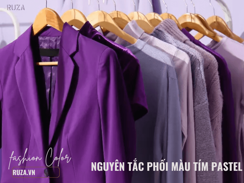 Màu Tím Pastel Phối Với Màu Gì? Cách Phối Đồ Màu Tím Pastel 4 Nguyên tắc phối đồ với tím pastel