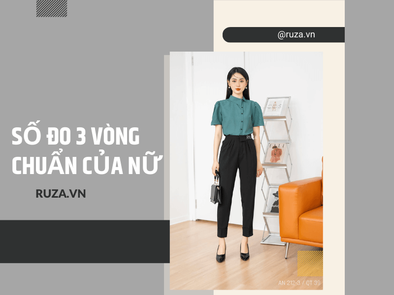 Cách Đo Và Tính Số Đo 3 Vòng Chuẩn Của Nữ 1 Số đo 3 vòng chuẩn của nữ