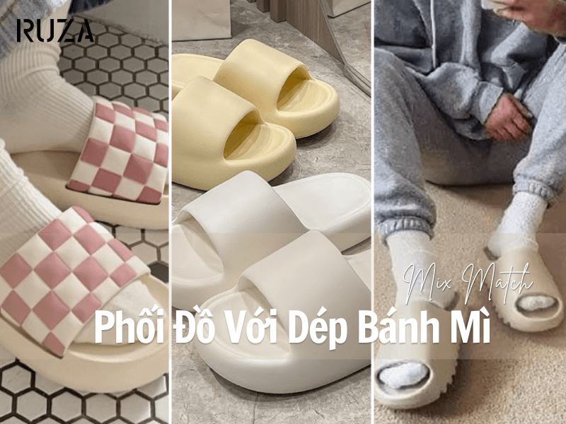 Phối đồ với dép bánh mì nữ cực độc đáo và thời thượng 1 Phối đồ với dép bánh mì