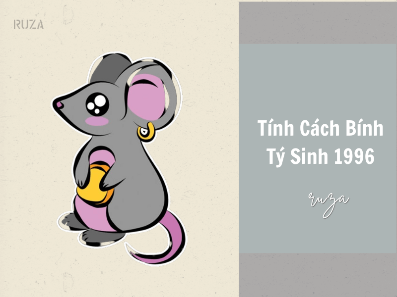Tính cách người sinh năm 1996