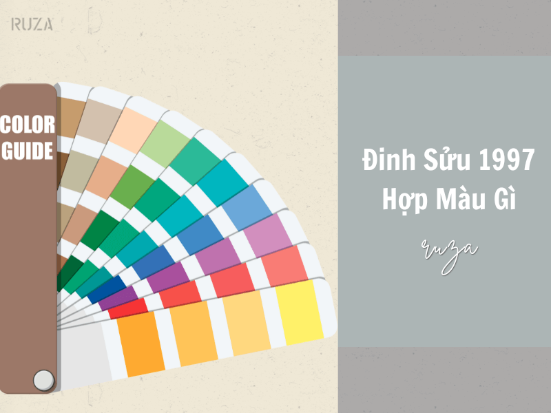 Người sinh năm 1997 hợp màu gì?