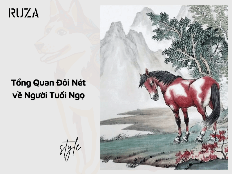 Tuổi Ngọ Hợp Màu Gì? Gợi Ý Màu Trang Phục May Mắn 2 Đôi nét về người tuổi Ngọ