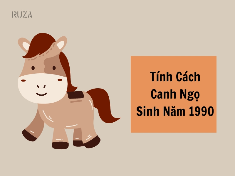 Tuổi Canh Ngọ 1990 Mệnh Gì? Hợp Với Tuổi Gì, Hợp Màu Gì? 1 Tính cách của người sinh năm 1990?