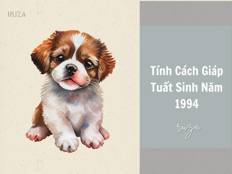 Tuổi Giáp Tuất 1994 Mệnh Gì? Hợp Với Tuổi Gì, Hợp Màu Gì? 4 Tính cách của người sinh năm 1994