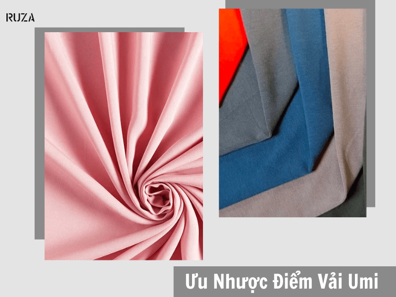 Vải Umi Là Gì? Ưu Điểm Và Nhược Điểm Của Vải Umi 5 Ưu và nhược điểm của vải umi