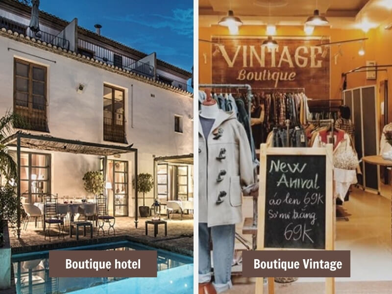 Boutique Là Gì? Định Nghĩa Và Các Khái Niệm Liên Quan 3 Boutique hotel - Boutique Vintage