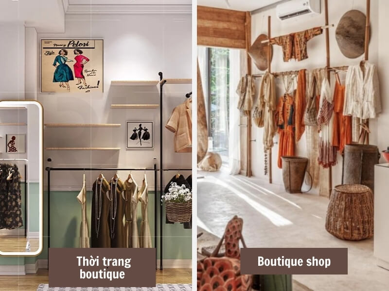 Boutique Là Gì? Định Nghĩa Và Các Khái Niệm Liên Quan 6 Thời trang boutique - Boutique shop