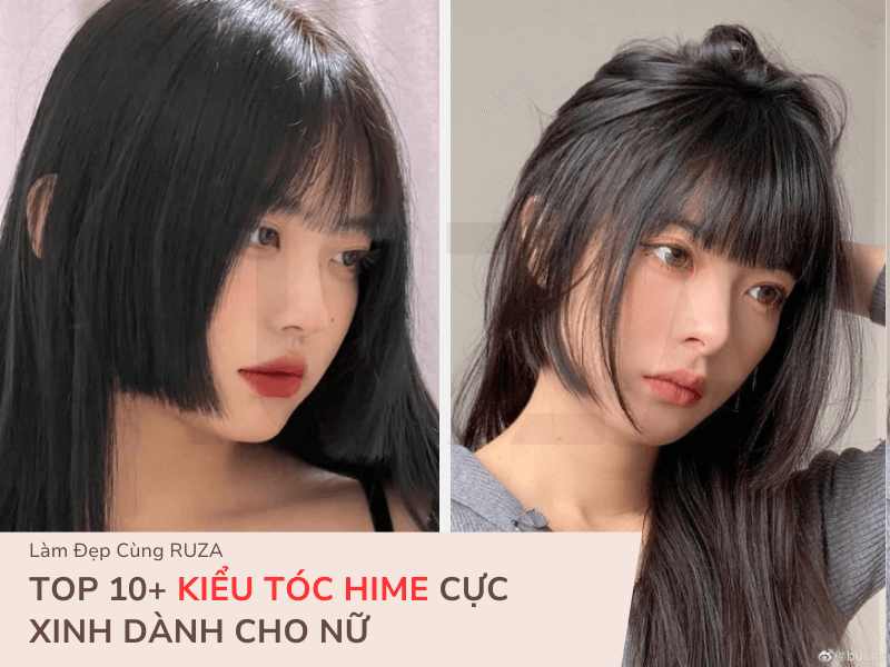 Tóc hime là tóc gì? Các kiểu tóc hime hot hiện nay