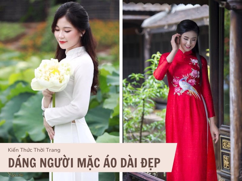 Dáng người mặc áo dài đẹp