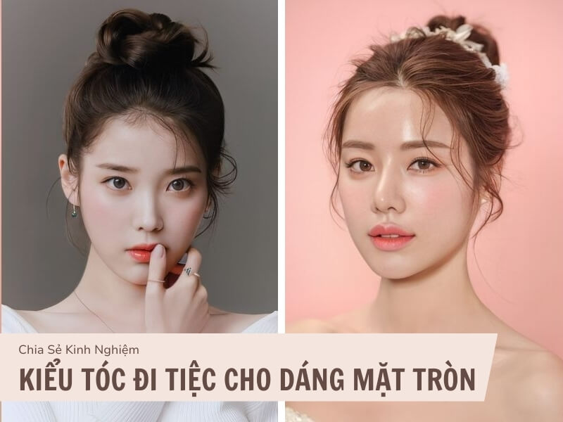 Kiểu tóc đi tiệc cho mặt tròn