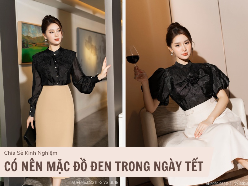 Có Nên Mặc Đồ Đen Trong Ngày Tết? Cần biết những gì? 1 Có nên mặc đồ đen ngày têt