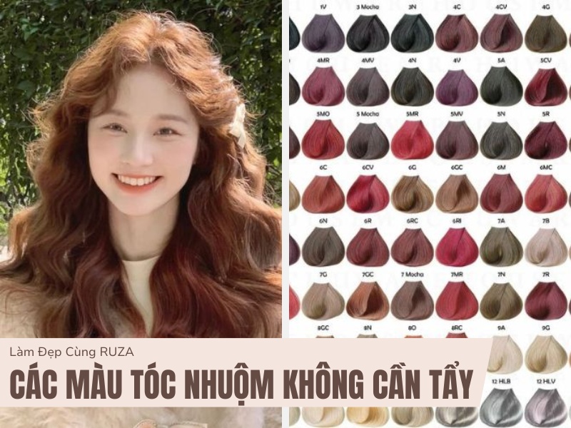 Các màu tóc nhuộm không cần tẩy