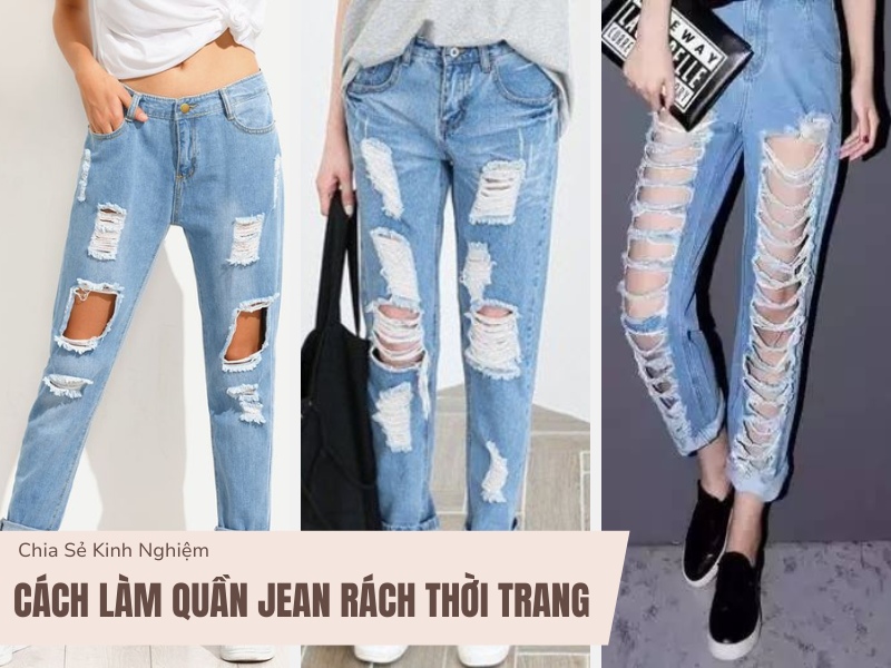 Cách Làm Quần Jean Rách Thời Trang Và Đơn Giản 1 Cách làm quần jean rách thời trang