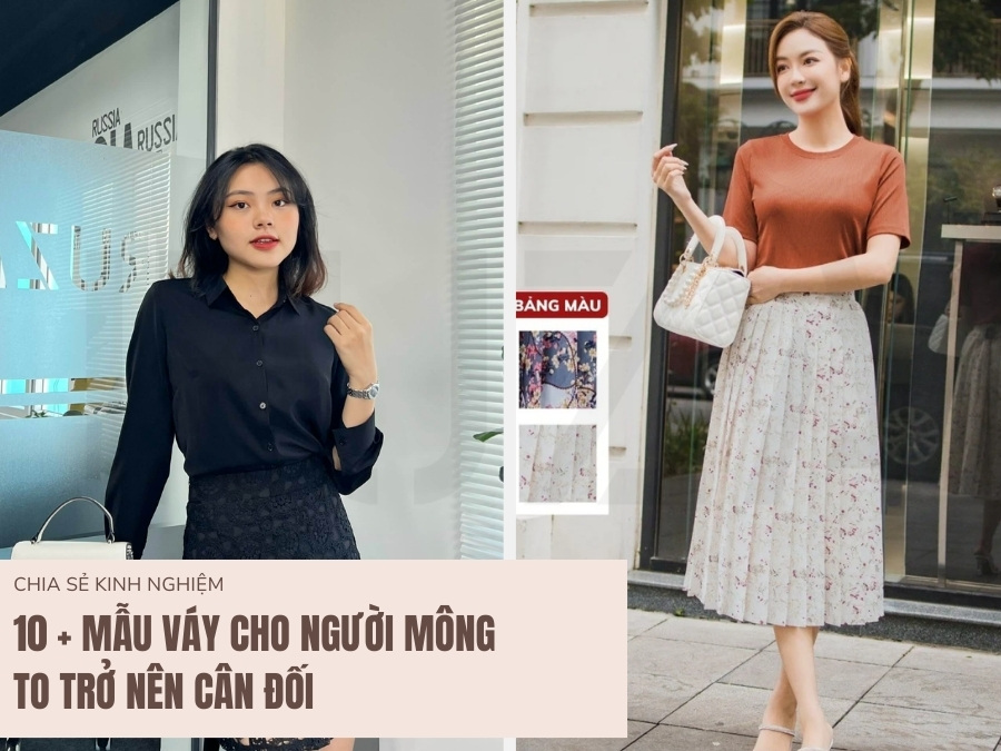 10 + Mẫu Váy Cho Người Mông To Trở Nên Cân Đối 1 Mẫu váy cho người mông to