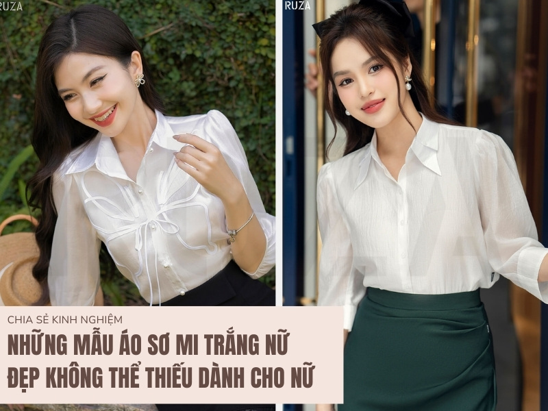 Những mẫu áo sơ mi trắng nữ đẹp