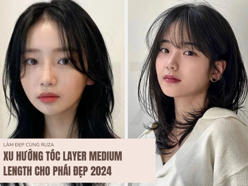 Kiểu tóc layer medium length