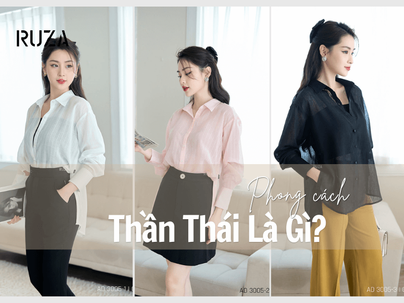 Thần Thái Là Gì? Cách Phối Trang Phục Để Tôn Lên Vẻ Đẹp Phụ Nữ 1 Thần thái là gì?
